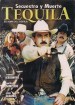 Tequila secuestro y muerte