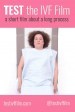 Test (The IVF Film)
