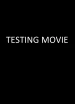 Testing Movie1