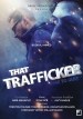 That Trafficker