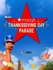 The 98th Annual Macy's Thanksgiving Day Parade