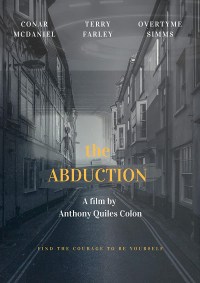 The Abduction: What if