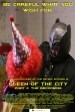 The Adventures of the Fatbat Episode III: Queen of the City, Part II: The Reckoning