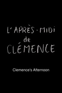 The afternoon of Clemence