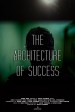 The Architecture of Success