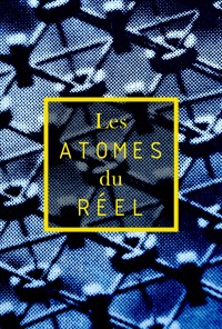 The Atoms of Reality