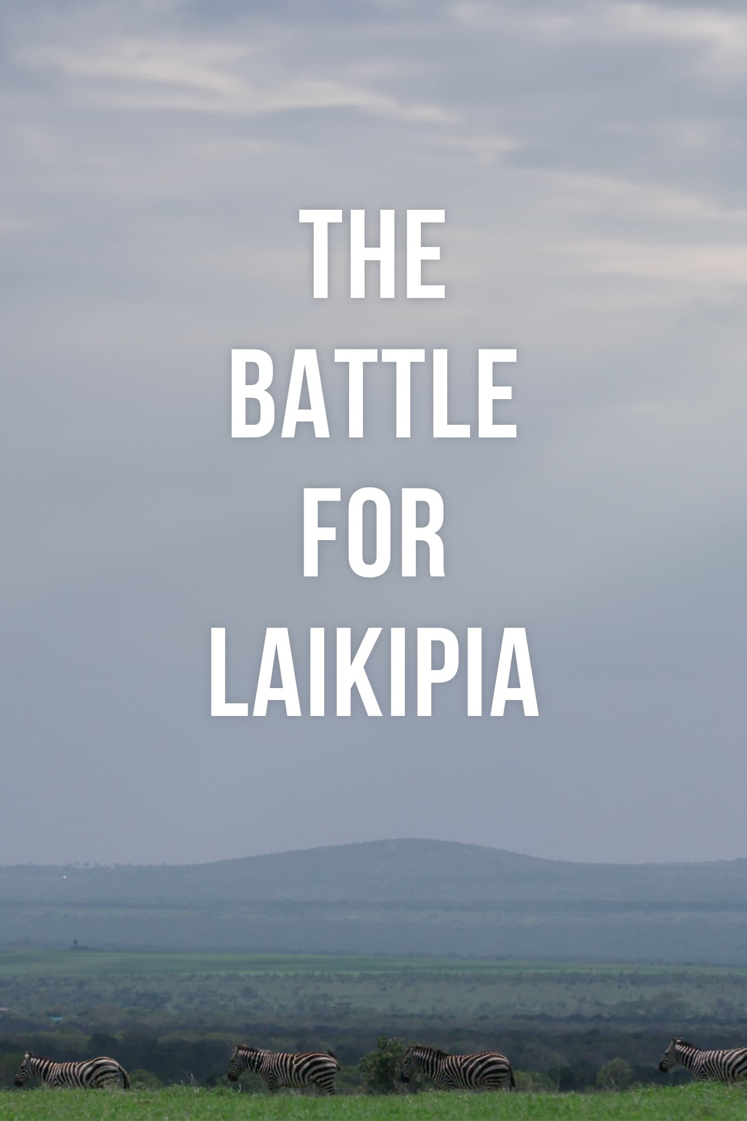 Poster de THE BATTLE FOR LAIKIPIA en inglés