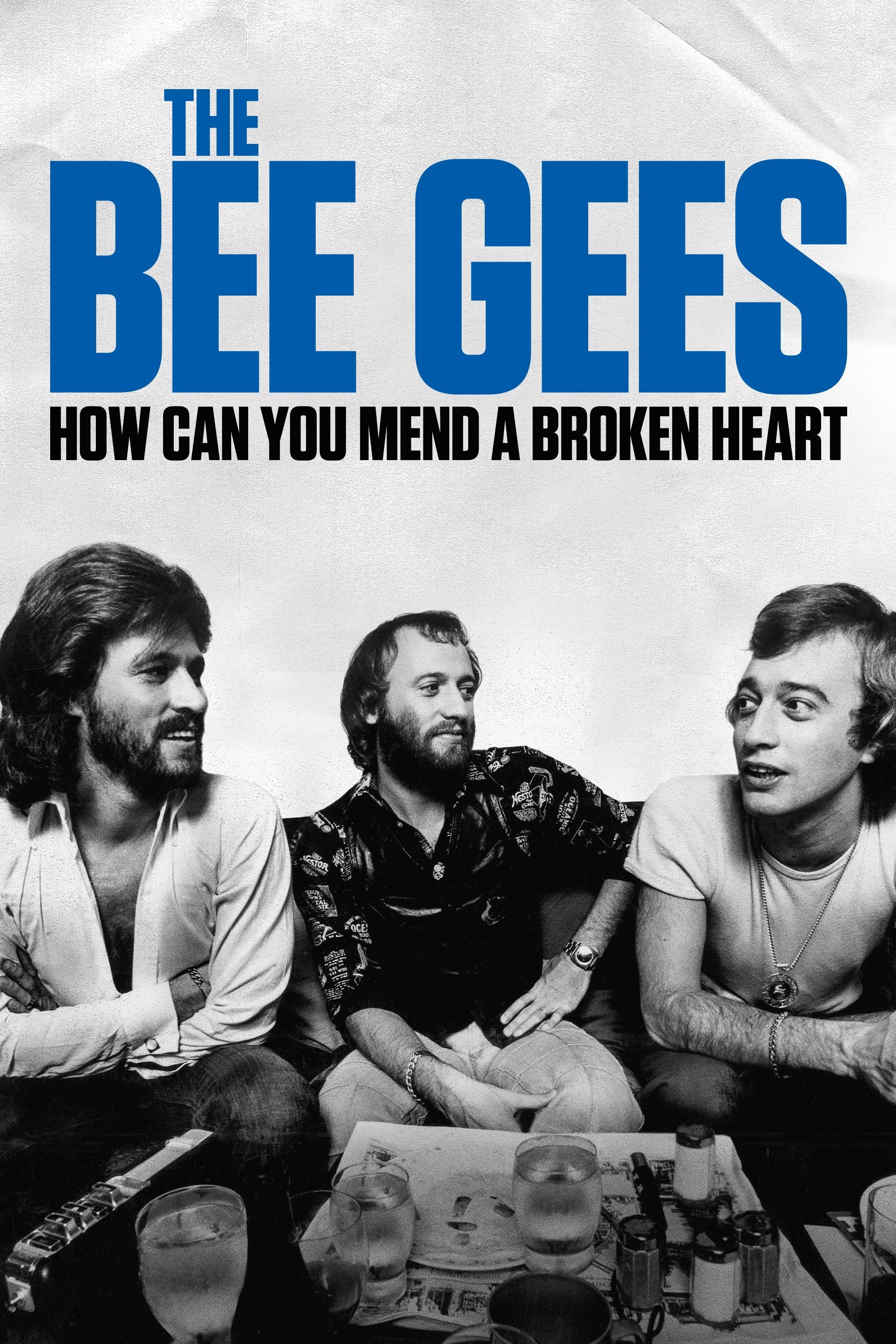 Poster de THE BEE GEES: HOW CAN YOU MEND A BROKEN HEART en inglés