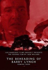 The Beheading of Barry Lynch