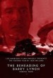 The Beheading of Barry Lynch