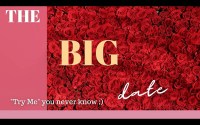 The Big Date