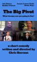 The Big Pivot