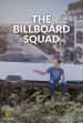 The Billboard Squad