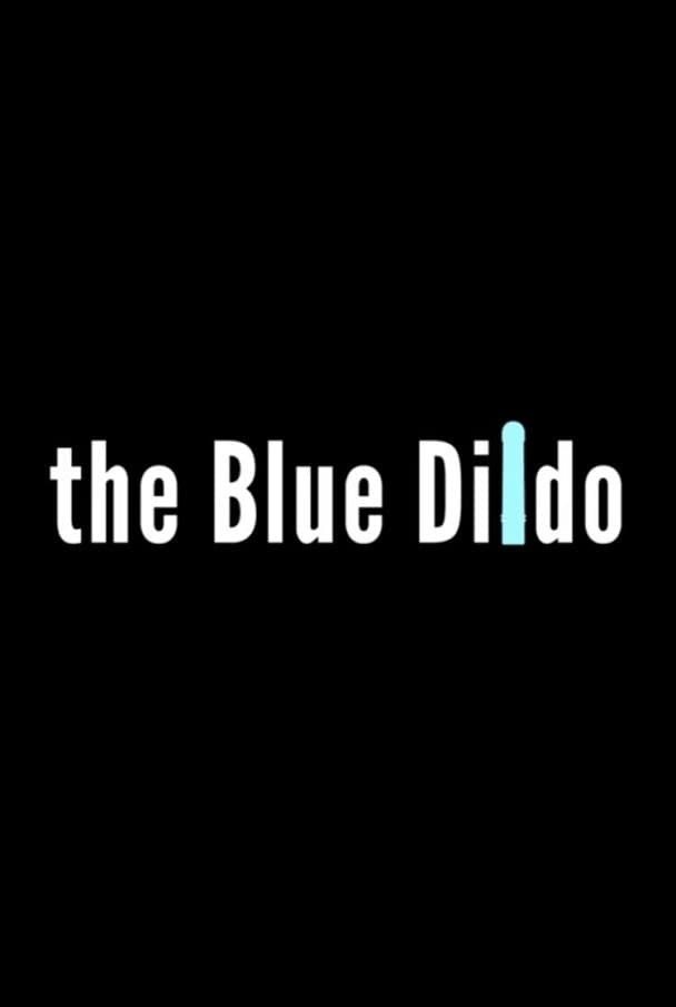 Poster de THE BLUE DILDO