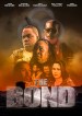 The Bond - A Jaron Ikner Film