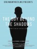 The Boy Beyond the Shadows