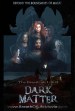 The Breath of Life: Dark Matter