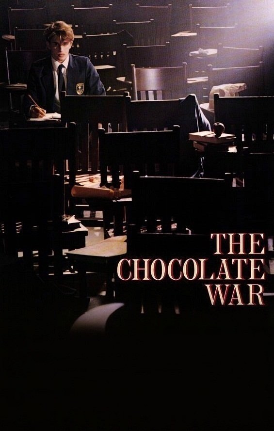 Poster de THE CHOCOLATE WAR en inglés