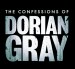 The Confessions of Dorian Gray: Before Your Eyes