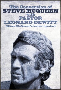 The Conversion of Steve McQueen