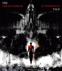 The Crematorium Attendant's Tale