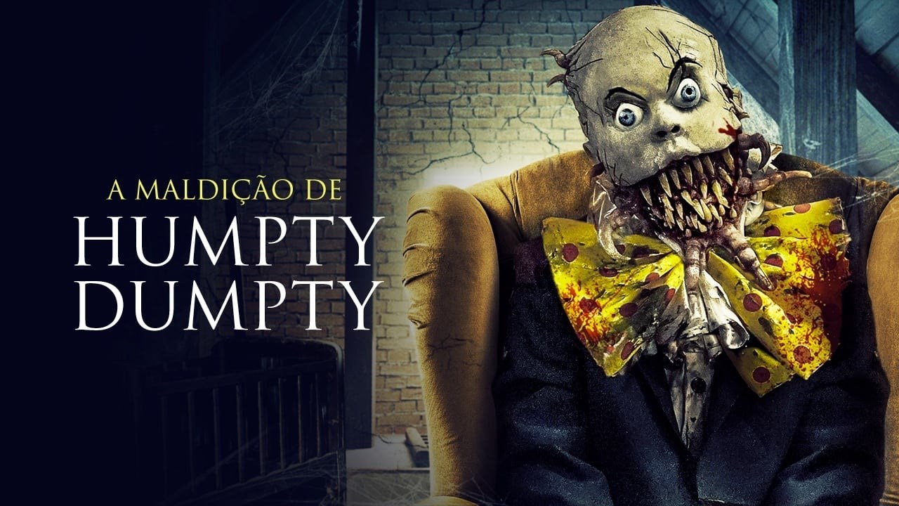 Foto de THE CURSE OF HUMPTY DUMPTY