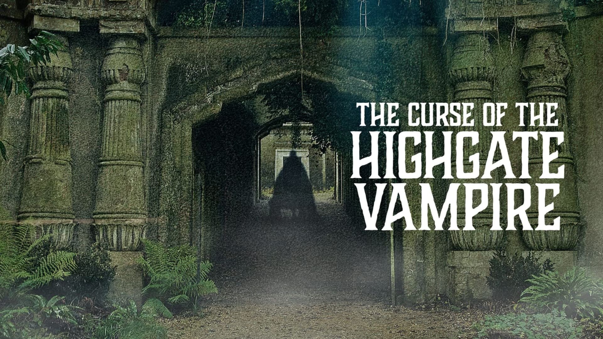 Foto de THE CURSE OF THE HIGHGATE VAMPIRE