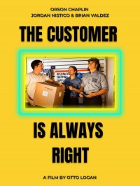 The Customer Is Always Right