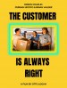 The Customer Is Always Right