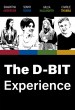 The D-BIT Experience