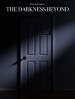 The Darkness Beyond