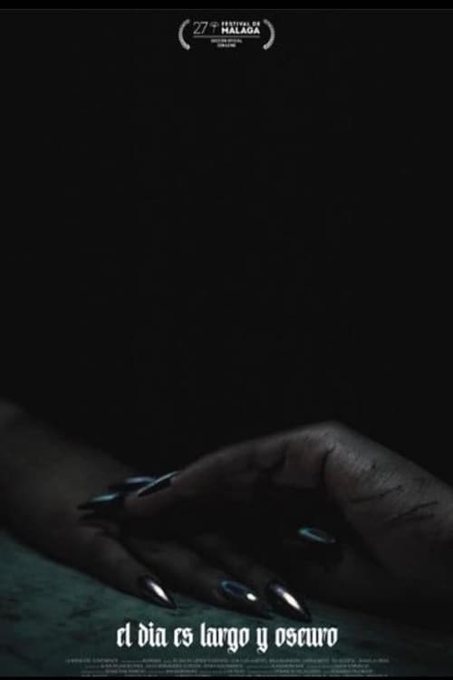 Poster de EL DÍA ES LARGO Y OSCURO en inglés