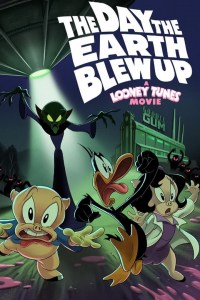 Looney Tunes. El día que la tierra explotó