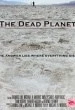 The Dead Planet