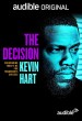 The Decision: Overcoming Today's BS for Tomorrow's Success