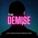 The Demise