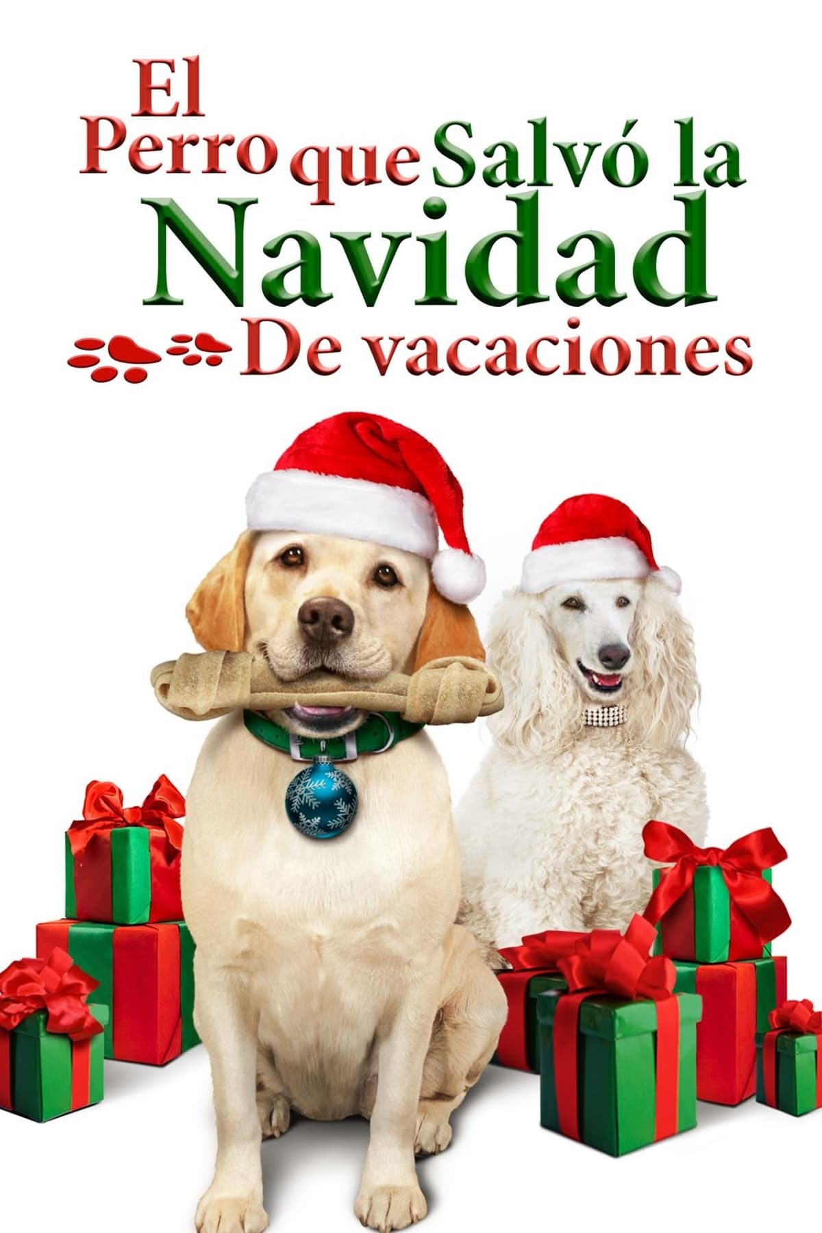 Poster de THE DOG WHO SAVED THE HOLIDAYS en español