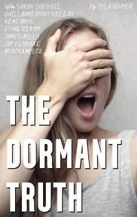The Dormant Truth