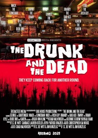 The Drunk and the Dead