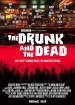 The Drunk and the Dead