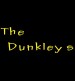 The Dunkleys