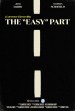 The Easy Part