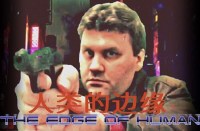 The Edge of Human Part 1