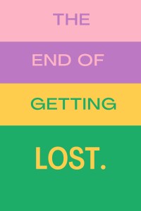 Película The End of Getting Lost