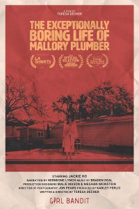The Exceptionally Boring Life of Mallory Plumber