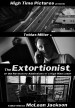 The Extortionist, or the Revelatory Admissions of a High-Rise Loser