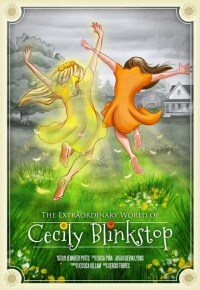 The Extraordinary World of Cecily Blinkstop