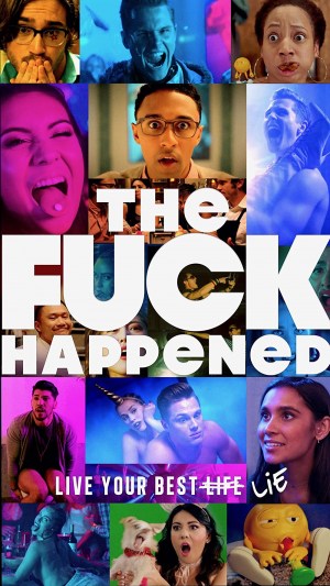 The F*** Happened