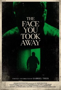 The Face You Took Away