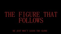 The Figure that Follows